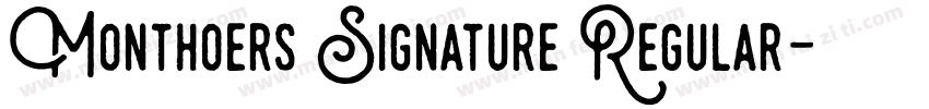 Monthoers Signature Regular字体转换